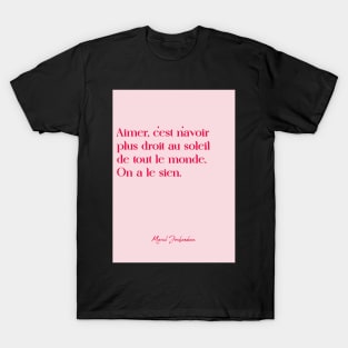 Quotes about love - Marcel T-Shirt